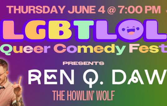 LGBTLOL Comedy Fest presents Ren Q Dawe