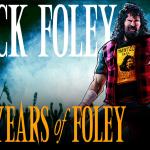 Mick Foley: 40 Years of Foley Tour