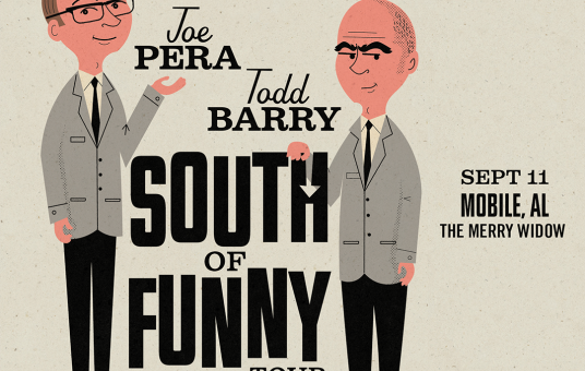 Joe Pera and Todd Barry: South of Funny Tour 
