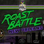 Roast Battle League New Orleans presented by Big Easy Whiskey