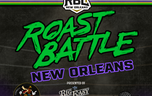 Roast Battle League New Orleans presented by Big Easy Whiskey