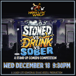 Stoned vs. Drunk vs. Sober Live at The Howlin' Wolf