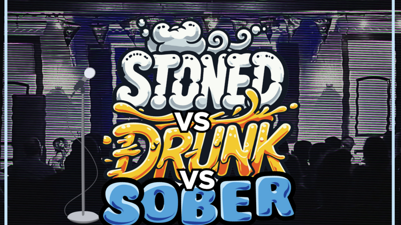 Stoned vs. Drunk vs. Sober Live at The Howlin' Wolf