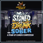 Stoned vs. Drunk vs. Sober Live at The Howlin' Wolf