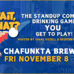 Wait, What? A Stand-Up Comedy Drinking Game