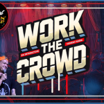 Work The Crowd: An Interactive Comedy Show Hosted by Ryan Rogers and Friends
