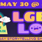 LGBTLOL Comedy Festival presents Greetings From Queer Mountain: A Very Gay Storytelling Showcase